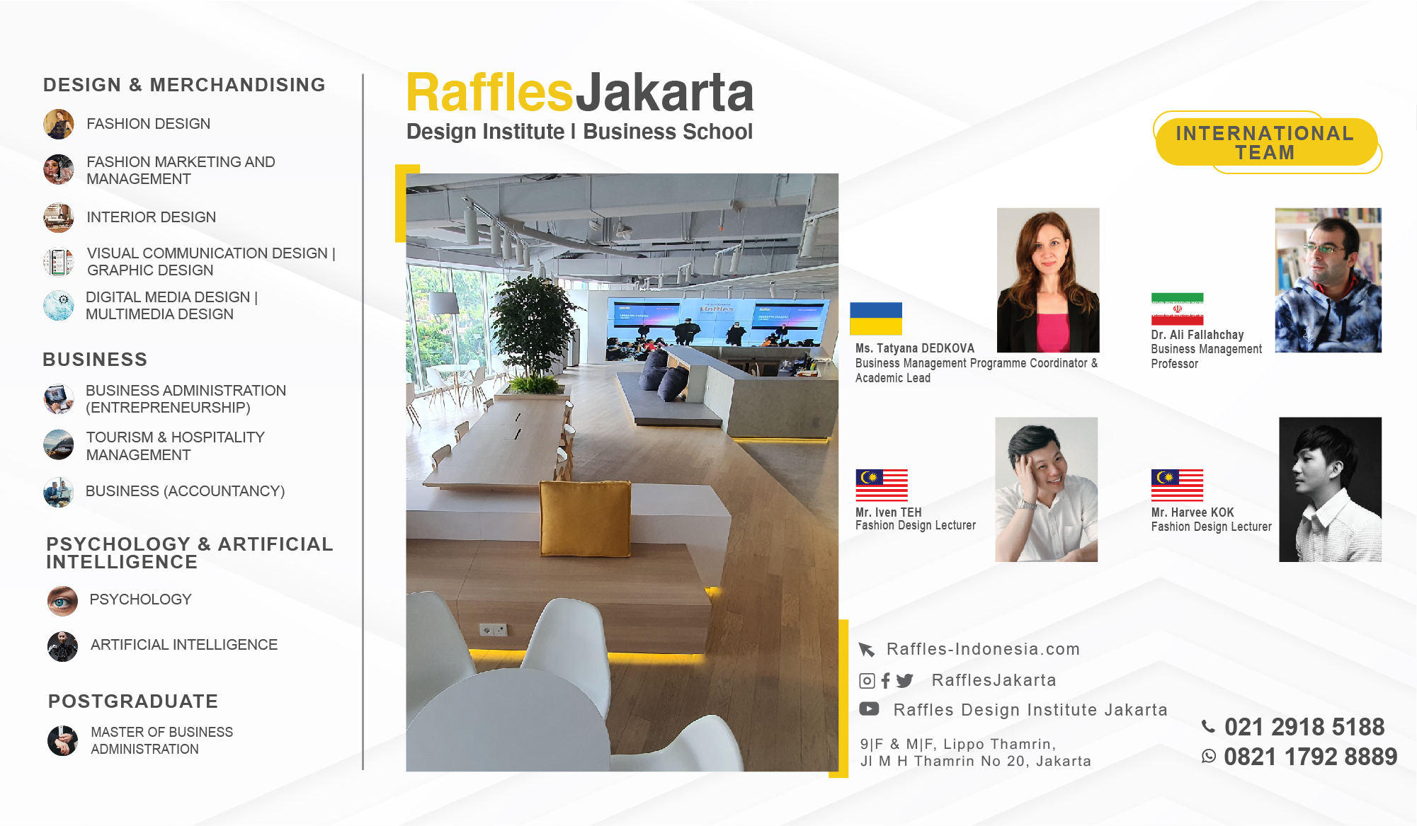 RAFFLES JAKARTA INTERNATIONAL DESIGN AND BUSINESS SCHOOL
